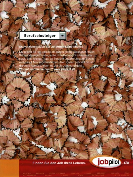 jobpilot - B2C-Anzeige für "Berufseinsteiger" I Motiv: Bleistiftspäne I Agentur: McCann