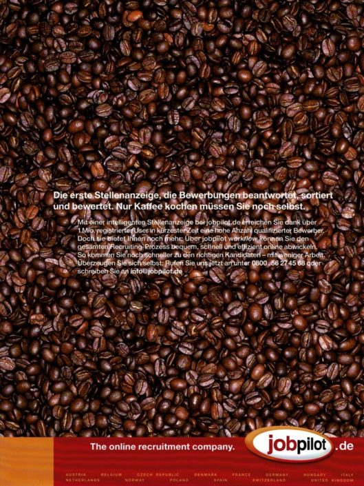 jobpilot - B2B-Anzeige für "Online-Stelleanzeigen" I Motiv: Kaffeebohnen I Agentur: McCann